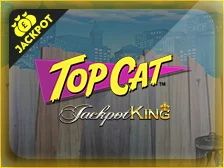 Top Cat Slot Jackpot King progressive jackpot slot game at Regal Wins Casino 2021