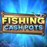 Fishin Cashpots Slot Games online at Mecca Bingo 2021