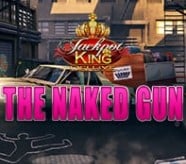 The Naked Gun Jackpot King Online Slot Game