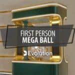 First Person Evolution Games Mega Ball E-Vegas.com 2022