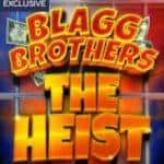 Blag Brothers The Heist more exclusive online slot games at Gala Spins in 2022