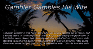 Russian-Man-Gambles-His-Wife