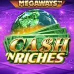 Cash-Riches-Megaways-slot-game-at-Foxy-Bingo-online