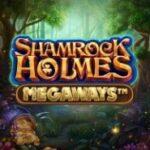 Megaways-Shamrock-Holmes-must-be-some-kind-of-Megaways-character-Suggests-Sherlock-Homes-with-Irish-Twist
