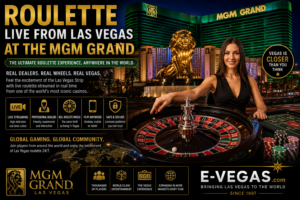 MGM Live Roulette Play From The UK With E-Vegas.com Since 1997 Vegas Is Closer Than You Think.png